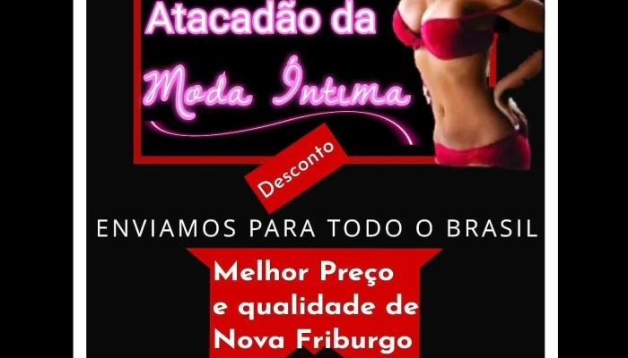 Atacadao Da Moda Intima Do Proprietario - Nova Friburgo